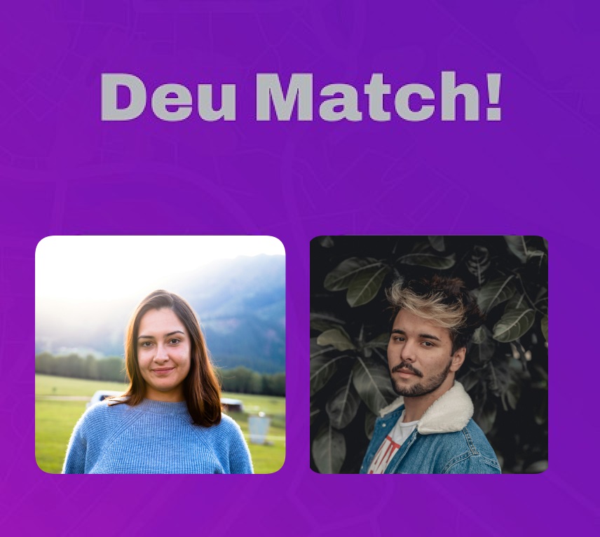 Após avaliar o date, dê o like definitivo: It's a Match!